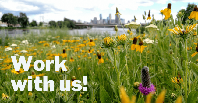 Prairie, river, and Minneapolis skyline with text: Work with us!
